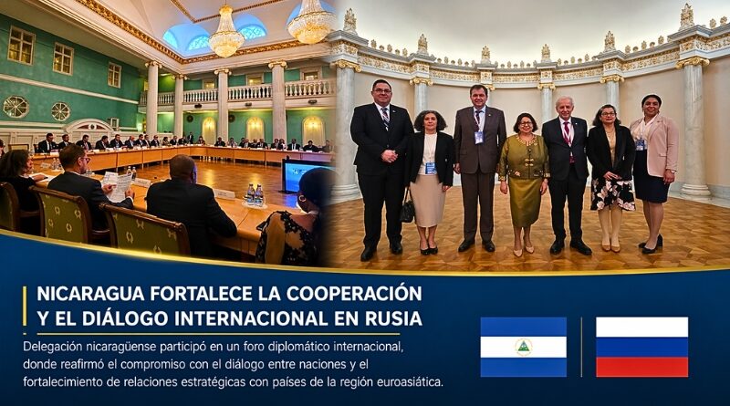 Delegación nicaragüense impulsa cooperación y diálogo en Rusia, fortaleciendo vínculos estratégicos con países de la región euroasiática.