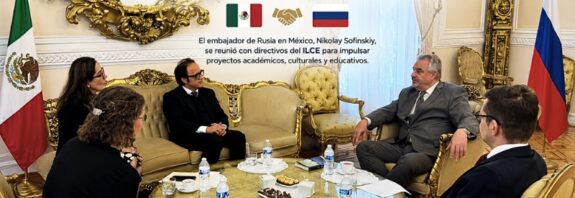 El encuentro entre el embajador ruso y directivos del ILCE abre la puerta a proyectos educativos, académicos y culturales para fortalecer la cooperación bilateral.